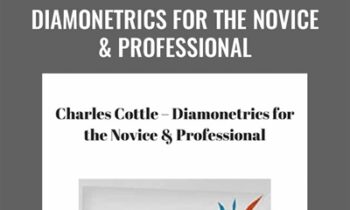 Diamonetrics for the Novice and Professional - Charles Cottle