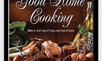 Good Home Cooking: Make It