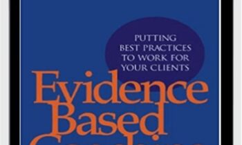 Evidence Based Coaching Handbook - Dianne Stober and Anthony Grant