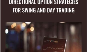 Directional Option Strategies for Swing and Day Trading - Master Trader