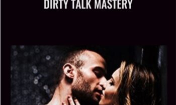Dirty Talk Mastery - Charles Black