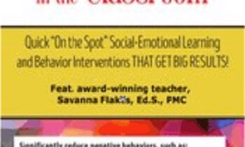 Disruptive Behaviors in the Classroom: Quick On the Spot Social... - Savanna Flakes