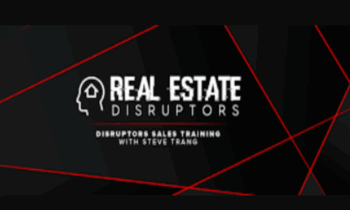 Disruptors Sales Training - Steve Trang