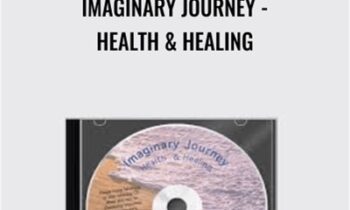 Imaginary Journey -Health and Healing - Doug OBrien