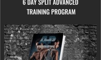 6 Day Split Advanced Training Program - Joel Seedman