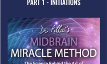 Midbrain Miracle Program-Part 1-Initiations - Dr Pillai