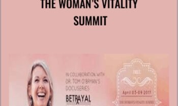 The WomanÂ’s Vitality Summit - Tom OÂ’Bryan