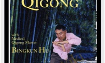 Creating Flexibility through Qigong (Remastered) 2016 - Bingkun Hu
