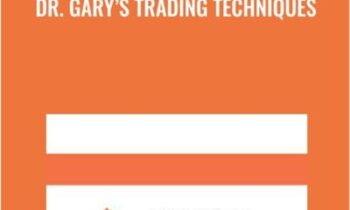 Dr. Garys Trading Techniques - Dr. Garys
