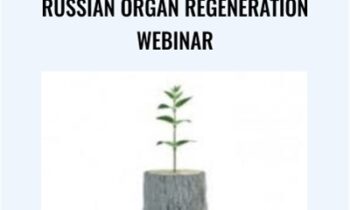 Russian Organ Regeneration Webinar - Houston Vetter