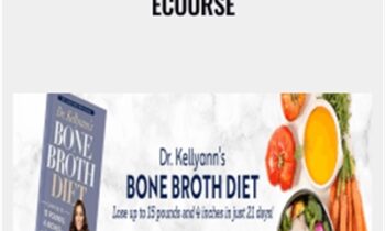 The Bone Broth Diet eCourse - Kellyann Petrucci