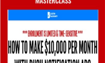 Push Notification Ads Masterclass - Duston Mcgroarty