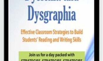Dyslexia and Dysgraphia: Effective Classroom Strategies to Build Students Reading and Writing Skills - Mary Asper