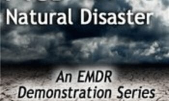 EMDR for PTSD from a Natural Disaster - Laurel Parnell