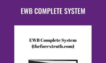 EWB Complete System - The Forex Truth