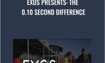 EXOS Presents: The 0.10 Second Difference - EXOS
