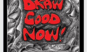 Draw Good Now - E.J. Gold
