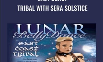 East Coast Tribal with Sera Solstice - Lunar Bellydance