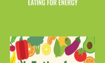 Eating for Energy - Yuri Elkaim