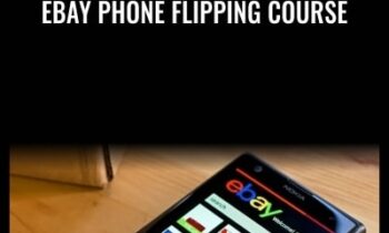 Ebay Phone Flipping Course - Dave
