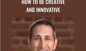 How to be Creative and Innovative - Eben Pagan