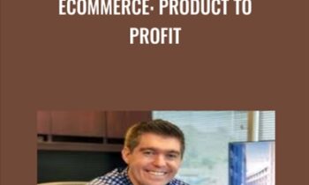 Ecommerce: Product To Profit - Bill Dalessandro