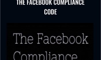 The Facebook Compliance Code - Ed Reay