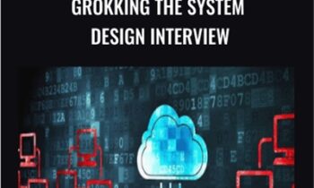 Grokking the System Design Interview - Educative
