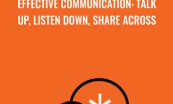 Effective Communication: Talk Up
