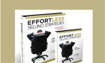 Effortless Selling Strategies - Dan Kennedy