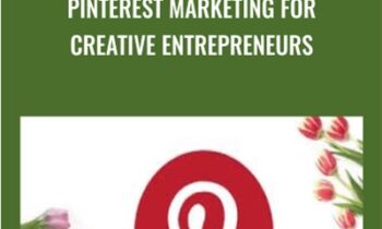 Pinterest Marketing For Creative Entrepreneurs - Elena Fay