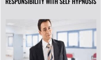 Eliminate Excuses And Take Responsibility with Self Hypnosis - Pradeep Aggarwal