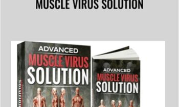 Muscle Virus Solution - Eliott Hulse
