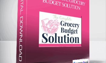 Elise New - The Complete Grocery Budget Solution
