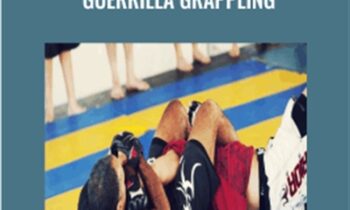 Elite Close Combat Training: Guerrilla Grappling - Chris Pizzo