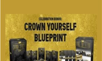 Crown Yourself The Blueprint - Elliot Hulse
