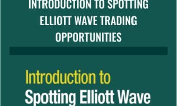 Introduction to Spotting Elliott Wave Trading Opportunities - Elliottwave