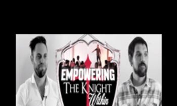 Empowering The Knight Within - John Cooper