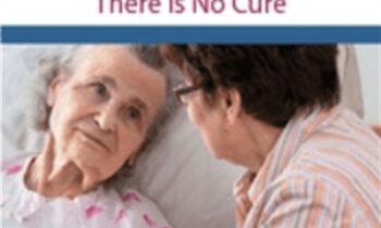 End Stage Diseases and End of Life: Patient Care When There is No Cure - Fran Hoh and Nancy Joyner