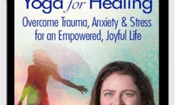 Energy Medicine Yoga for Healing - Lauren Walker