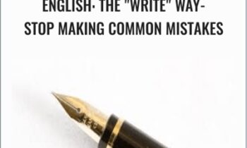 English: The Write Way- Stop Making Common Mistakes - AROV Education