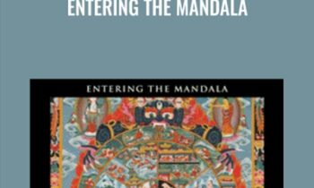 Entering The Mandala - Tom Kenyon