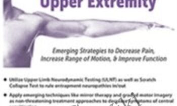 Entrapment Neuropathies of the Upper Extremity: Emerging Strategies to Decrease Pain