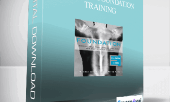 Eric Goodman and Peter Park - Foundation Training: Fundamentals and Daily Workouts (2014)