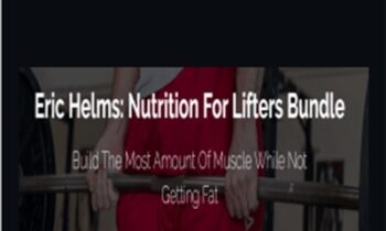 KIZEN Nutrition for Lifters - Eric Helms