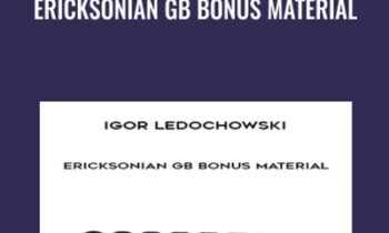 Ericksonian GB Bonus Material - Igor Ledochowski