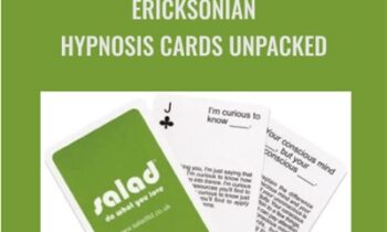 Ericksonian Hypnosis Cards Unpacked - Jamie Smart