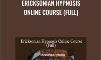 Ericksonian Hypnosis Online Course (Full) - Bill OHanlon Available