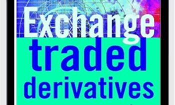 Exchange-Traded Derivatives - Erik Banks