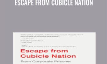Escape from Cubicle Nation - Pamela Slim